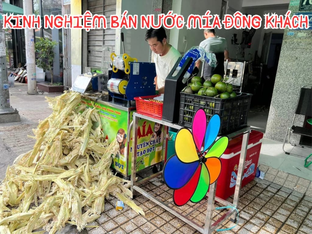 Kinh Nghiệm Bán Nước Mía đông Khách (1)